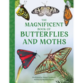 The Magnificent Book of Butterflies and Moths