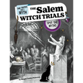 The Salem Witch Trials: Spot the Myths