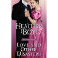 Love and Other Disasters