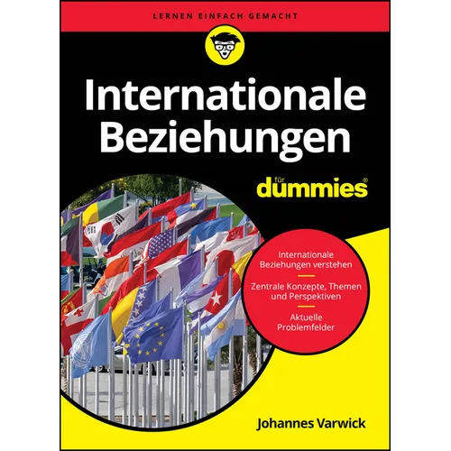 Internationale Beziehungen für Dummies