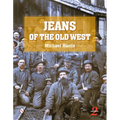 Jeans of the Old West, 2nd Edition
