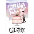 Hollie Porter Builds a Raft