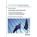 Neue Nachbarn, gute Nachbarschaft? Die EU als internationaler Akteur am Beispiel ihrer Demokratieförderung in Belarus und der Ukraine 2004-2009.