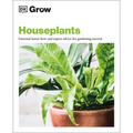 Grow Houseplants: Essential Know-How and Expert Advice for Success