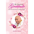 The Flowers of Gratitude