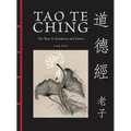 Tao Te Ching (DAO de Jing): The Way to Goodness and Power