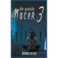 Ha Querido Nacer 3: La Criatura