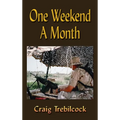 One Weekend a Month