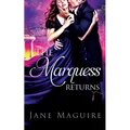 The Marquess Returns