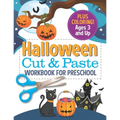 Halloween Cut and Paste Workbook for Preschool: Activity Book for Kids with Coloring and Cutting