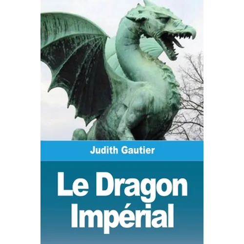 Le Dragon Impérial