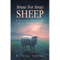 Straw For Stray Sheep: A Preacher's Perspective Of The People's Psalm