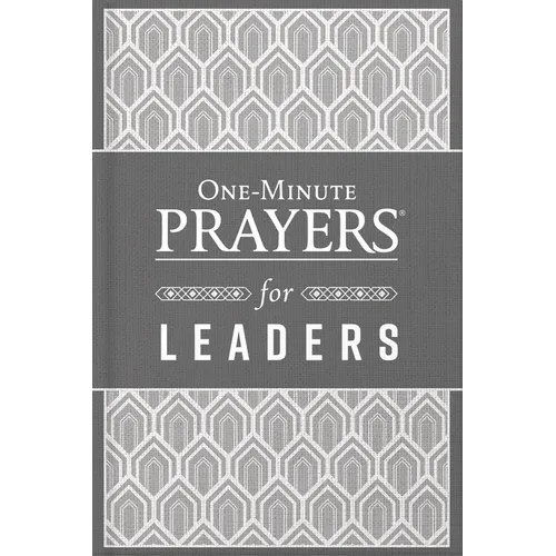 One-Minute Prayers for Leaders