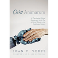 Cura Animarum: A Theological-Ethical Assessment of the Use of Social Robots in the Healthcare System