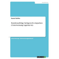 Kundenaufträge fachgerecht einpacken (Unterweisung Lagerist/-in)