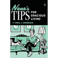Nana's Tips for Gracious Living
