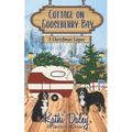Cottage on Gooseberry Bay: A Christmas Caper