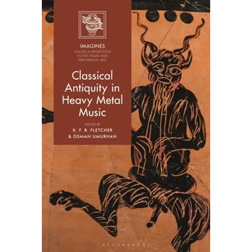 Classical Antiquity in Heavy Metal Music
