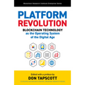 Platform Revolution: Blockchain Technology as the Operating System of the Digital Age