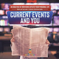 Current Events and You An Analysis of How News Affects Your Personal Life Media and You Grade 4 Children's Reference Books