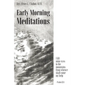 Early Morning Meditations