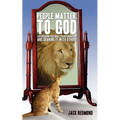 People Matter to God