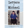 Letters to Michael: My Journey with Michael and God