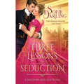 Three Lessons in Seduction
