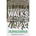 Historic Walks of Regina and Moose Jaw