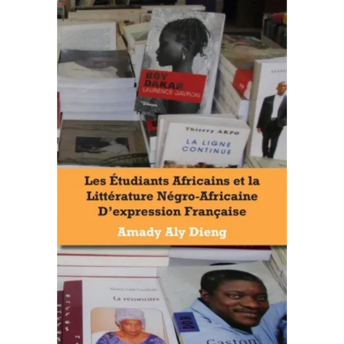 Les etudiants africains et la litterature negro-africaine d'expression francaise