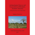 Archaeological Survey and Excavations at Mikindani, Southern Tanzania: Finding Their Place in the Swahili World