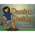 Damian Decides