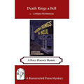 Death Rings a Bell: A Percy Peacock Mystery