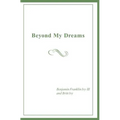 Beyond My Dreams
