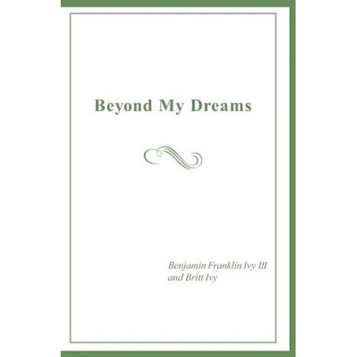 Beyond My Dreams