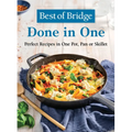 Best of Bridge Done in One: Perfect Recipes in One Pot, Pan or Skillet