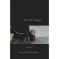 After the Hunger: Stories