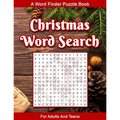 Christmas Word Search For Adults: A Word Seek Puzzle Book For Adults And Teens With Educational Holiday History
