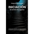 Iniciación: el camino de regreso