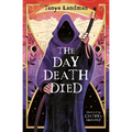 The Day Death Died