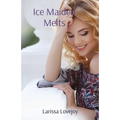 Ice Maiden Melts