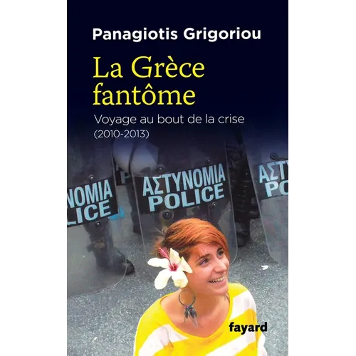 La Grèce fantôme