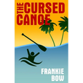 The Cursed Canoe
