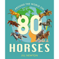 Around the World on 80 Horses