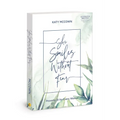 She Smiles Without Fear - Includes Six-Session Video Series: Proverbs 31 for Every Woman