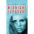 Midnight Exposure