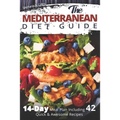 The Mediterranean Diet Guide: 14-Day Meal Plan Including 42 Quick and Awesome Recipes