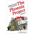 The Phoenix Project: A Graphic Novel about It, Devops, and Helping Your Business Win