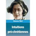 Intuitions pré-chrétiennes