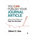 You Can Publish Your Journal Article: Advice from Editors to Help You Succeed